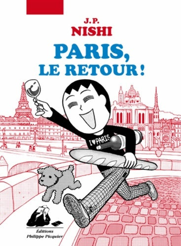 Paris, le retour ! - Jean-Paul Nishi -  Picquier GF - Livre