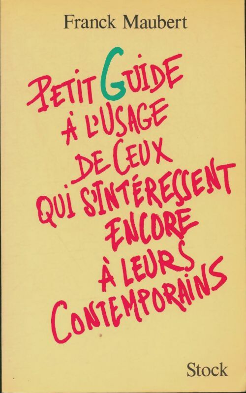 Petit guide usage ceux s'interes. Contempor - Maubert-F -  Livres pratiques - Livre