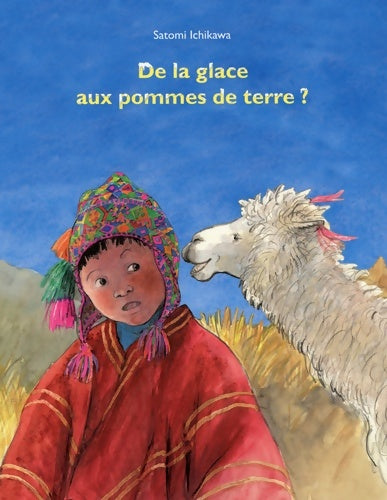 De la glace aux pommes de terre - Satomi Ichikawa -  Ecole des Loisirs GF - Livre