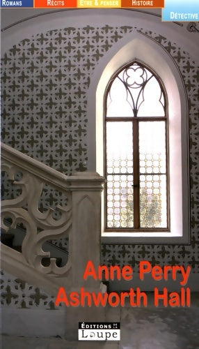 Ashworth hall (grands caractères) - Anne Perry -  Détective - Livre