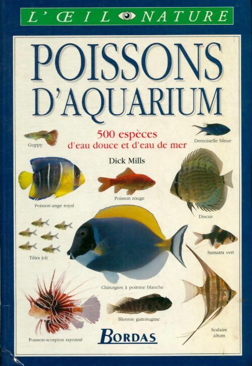 Poissons d'aquarium - Dick Mills -  L'oeil nature - Livre