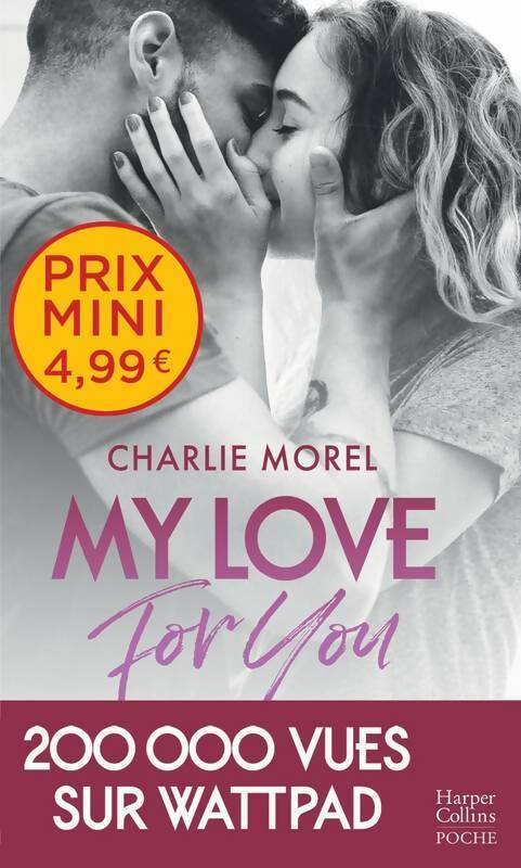 My love for you - Charlie Morel -  Poche - Livre