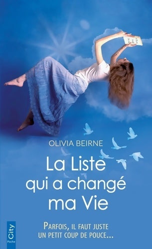 La liste qui a changé ma vie - Olivia Beirne -  City poche - Livre