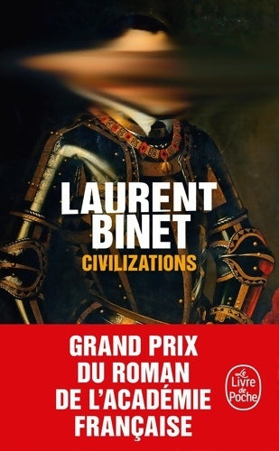 Civilizations - Laurent Binet -  Le Livre de Poche - Livre