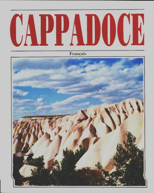 Cappadoce - Collectif -  Publications culturelles et touristiques d'Aksit - Livre