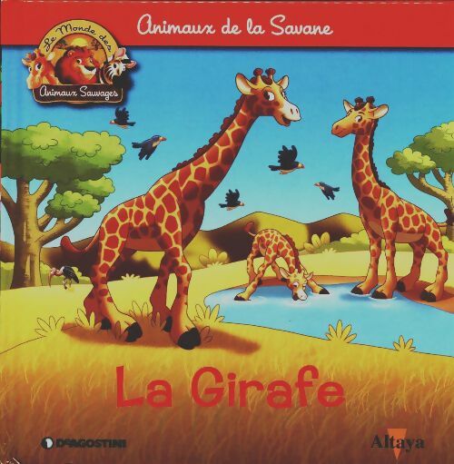 La girafe - Xxx -  Altaya - Livre