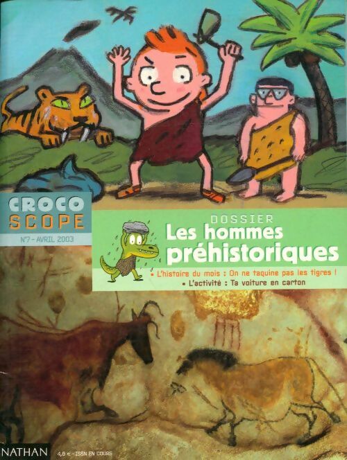 Les hommes préhistoriques - Collectif -  Crocoscope - Livre