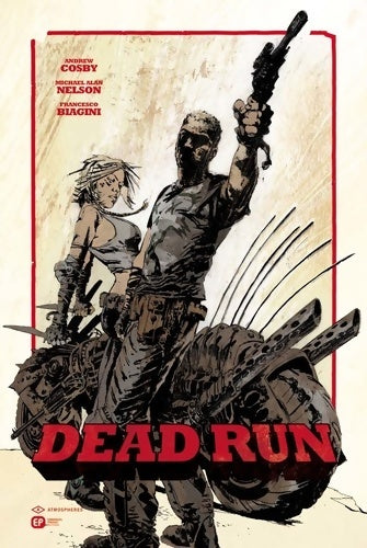 Dead run - Andrew Cosby -  Atmosphères - Livre