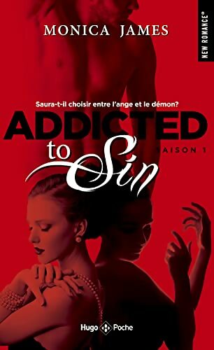 Addicted to Sin Saison 1 - Monica James -  Hugo Poche - Livre
