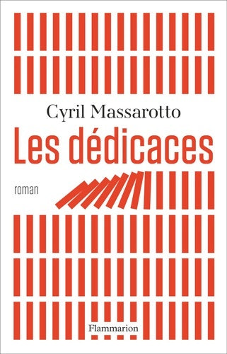 Les dédicaces - Cyril Massarotto -  Flammarion GF - Livre