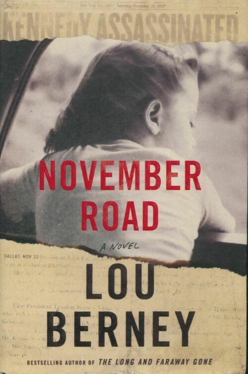 November road - Lou Berney -  Morrow & co - Livre