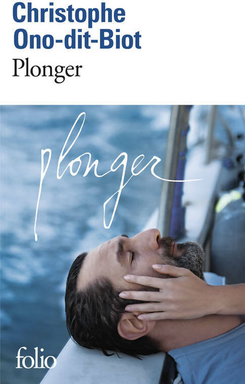 Plonger - Christophe Ono-Dit-Bio -  Folio - Livre