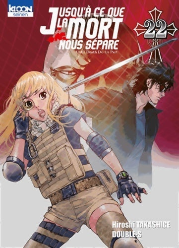 Jusqu'à ce que la mort nous sépare Tome XXII - Hiroshi Takashige -  Mangas - Ki-oon - Livre