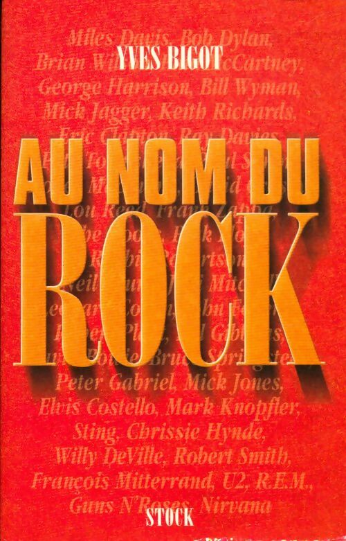 Au nom du rock - Yves Bigot -  Stock GF - Livre