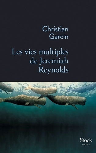 Les vies multiples de Jeremiah Reynolds - Christian Garcin -  Stock bleu - Livre