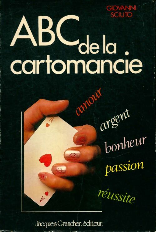 ABC de la cartomancie - Giovanni Sciuto -  Grancher GF - Livre