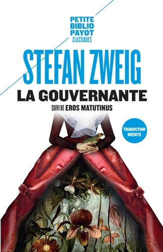 La gouvernante / Eros matutinus - Stefan Zweig -  Petite bibliothèque (2ème série) - Livre