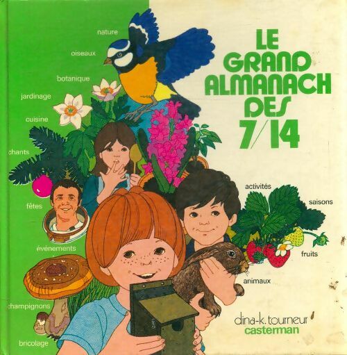 Le grand almanach des 7-14 - Collectif -  Casterman GF - Livre