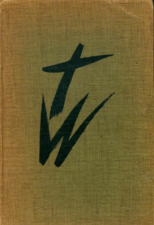 Théâtre Tome I : La rose tatouée / La ménagerie de verre / Un tramway nommé désir... - Tennessee Williams -  Laffont GF - Livre