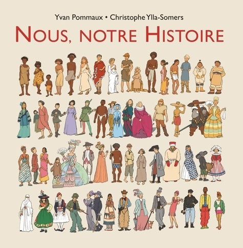 Nous notre histoire - Christophe Ylla-somers -  Ecole des Loisirs GF - Livre