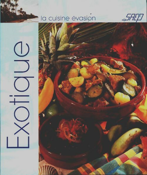 Exotique - Carol Jariel-Legrand -  Saep GF - Livre