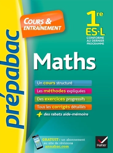 Maths 1ère ES, L - Michel Abadie -  Prépabac - Livre