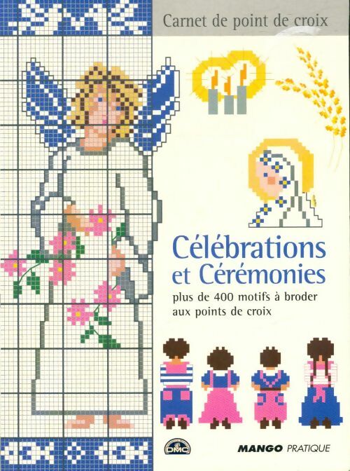 Célébrations et cérémonies - Marie-Anne Réthoret-Mélin -  Mango pratique - Livre