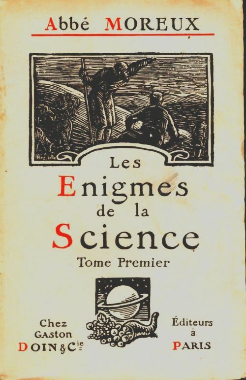Les énigmes de la science Tome I - Abbé Th. Moreux -  Doin poches divers - Livre