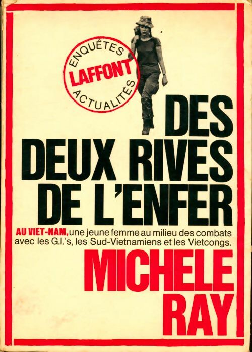Des deux rives de l'enfer - Michèle Ray -  Laffont GF - Livre
