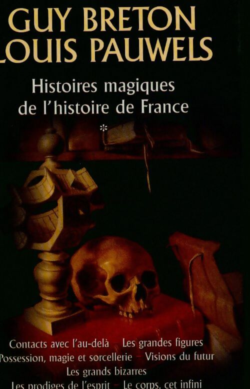 Histoires magiques de l'histoire de France Tome I - Guy Breton -  France Loisirs GF - Livre