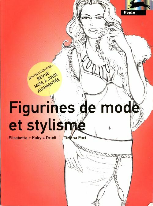 Figurines de mode et stylisme - Elisabetta Drudi -  Pepin GF - Livre