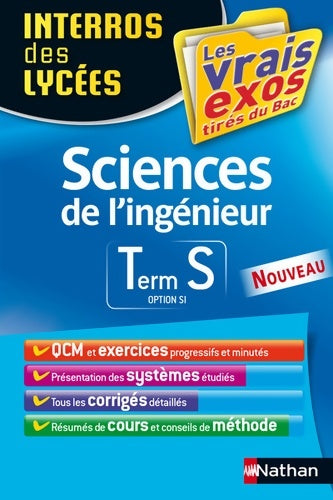 Sciences de l'ingénieur Terminale S option SI - Gwenola Launay -  Interros des lycées - Livre