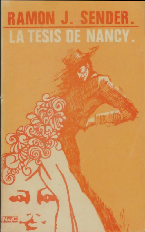 La tesis de Nancy - Ramon Jose Sender -  Literatura - Livre
