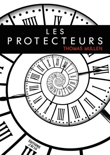 Les protecteurs - Thomas Mullen -  J'ai Lu GF - Livre