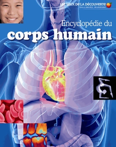 Encyclopédie du corps humain - Collectif -  Les yeux de la découverte - Livre