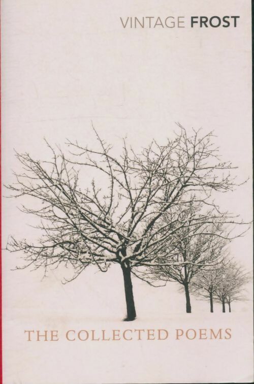 The collected poems - Robert Frost -  Vintage GF - Livre