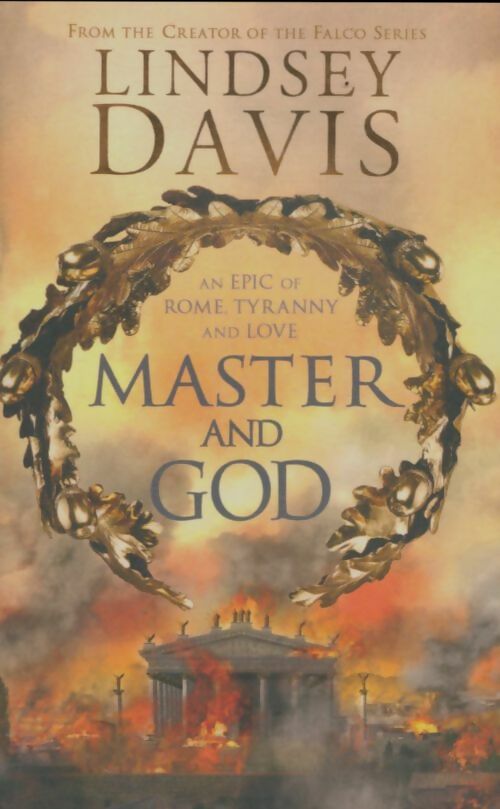 Master and god - Lindsey Davis -  Hodder books - Livre