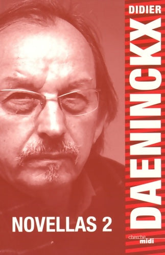 Novellas Tome II - Didier Daeninckx -  Voix Publiques - Livre