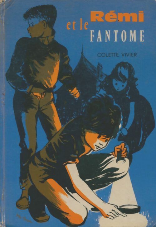 Rémi et le fantôme - Colette Vivier -  Marjolaine - Livre