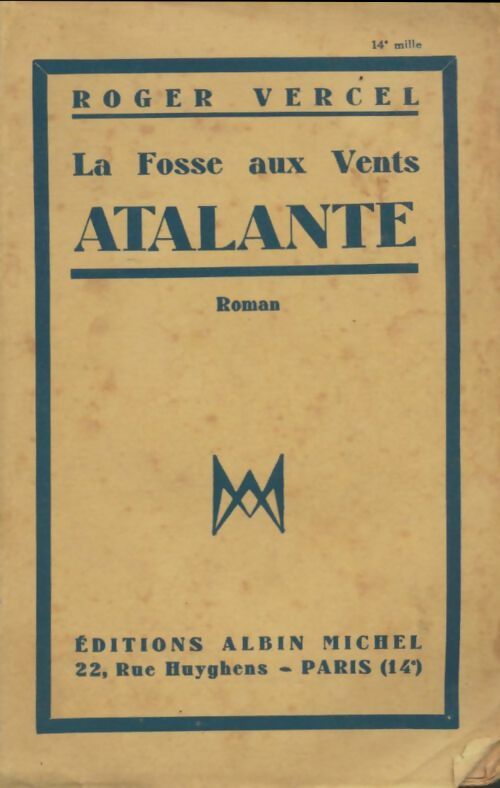 La fosse aux vents : Atalante - Roger Vercel -  Albin Michel poches divers - Livre