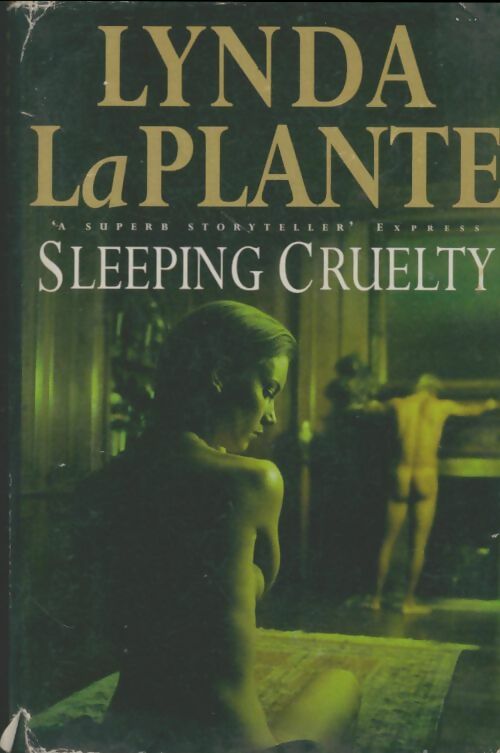 Sleeping cruelty - Lynda La Plante -  BCA GF - Livre