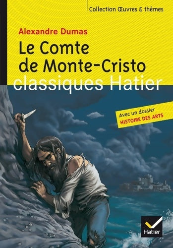 Le comte de Monte Cristo - Pierre Laporte -  Classiques Hatier - Livre