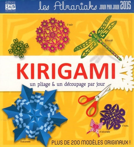 Almaniak kirigami 2015 - Jeffrey-c Cole -  Les Almaniaks - Livre