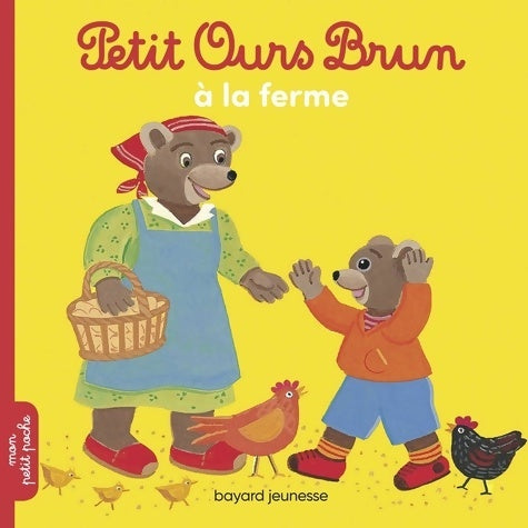 Petit ours brun à la ferme - Marie Aubinais -  Mon petit poche - Livre