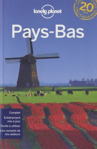 Pays-Bas 2013 - Collectif -  Lonely Planet Guides - Livre
