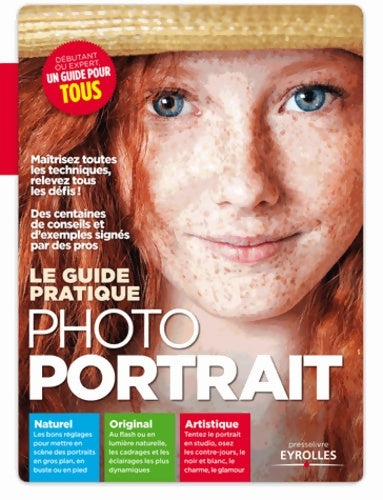 Le guide pratique photo portrait - Collectif -  Eyrolles GF - Livre