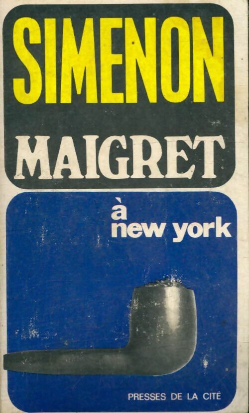 Maigret à New York - Georges Simenon -  Maigret - Livre