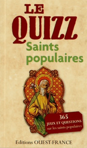 Le Quizz des saints populaires - Odile Lozachmeur -  Le quizz - Livre