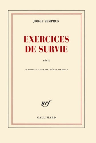 Exercices de survie - Jorge Semprun -  Blanche - Livre