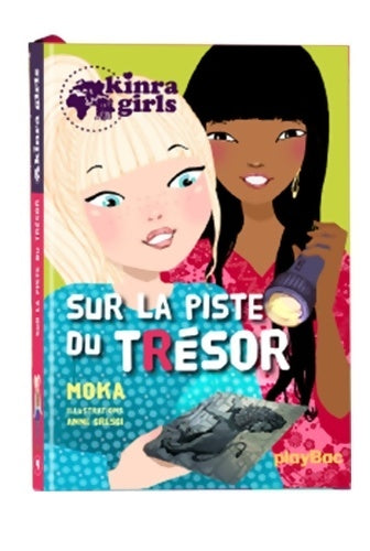 Sur la piste du trésor - Moka -  Kinra girls - Livre